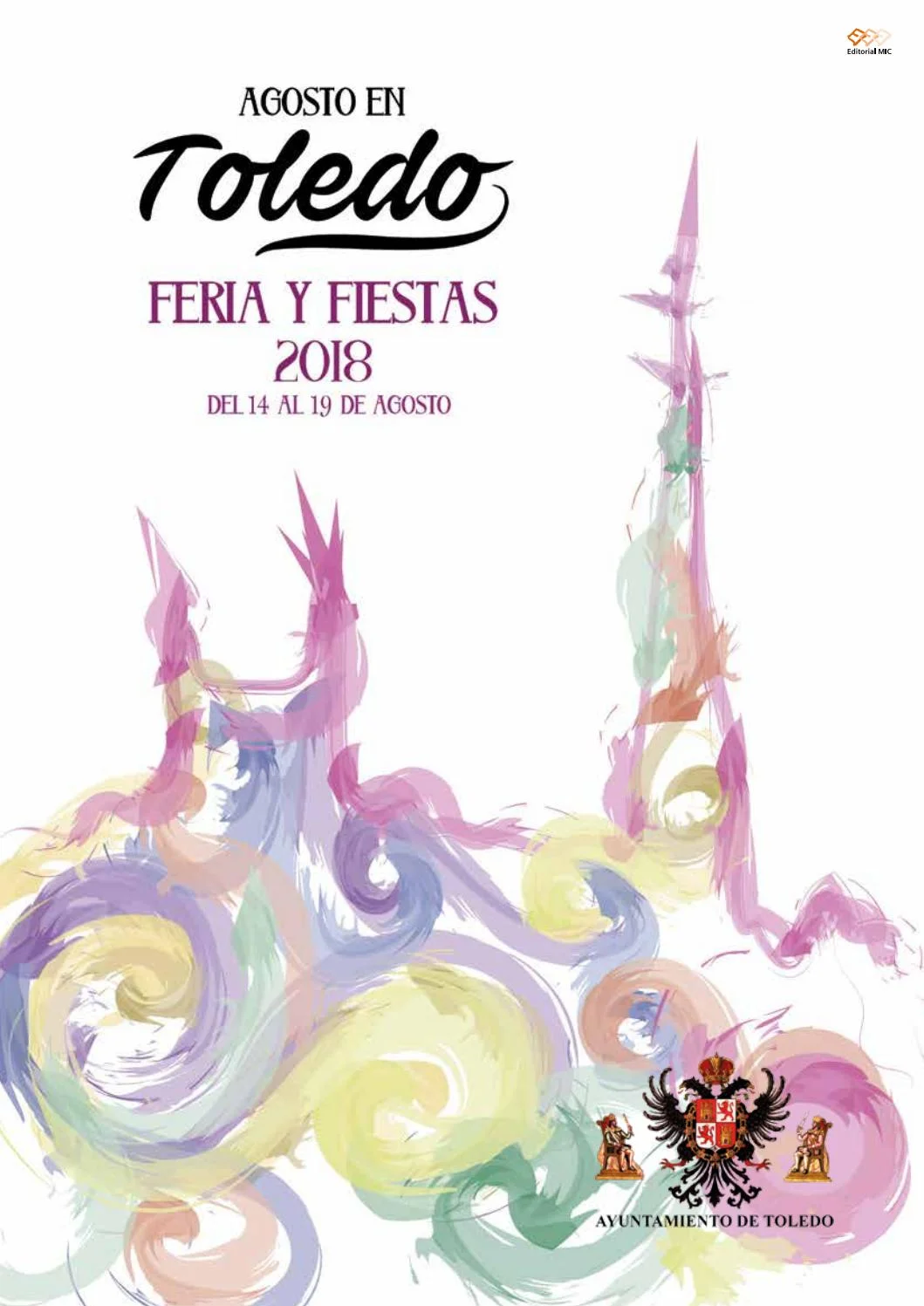 Feria y fiestas patronales en honor de la Virgen del Sagrario  